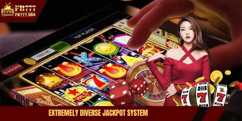 Extremely diverse Jackpot system