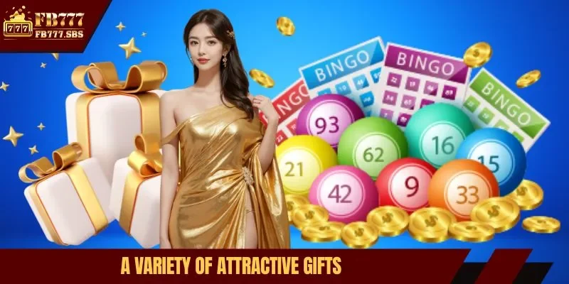 A variety of attractive gifts